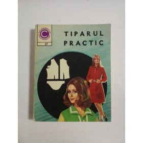 TIPARUL PRACTIC  -  FLOREA MARIA 